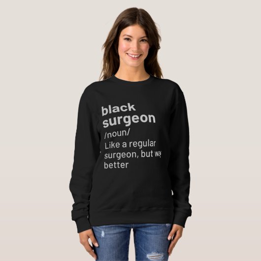 Black Surgeon African American Definition Trui (Voorkant volledig)