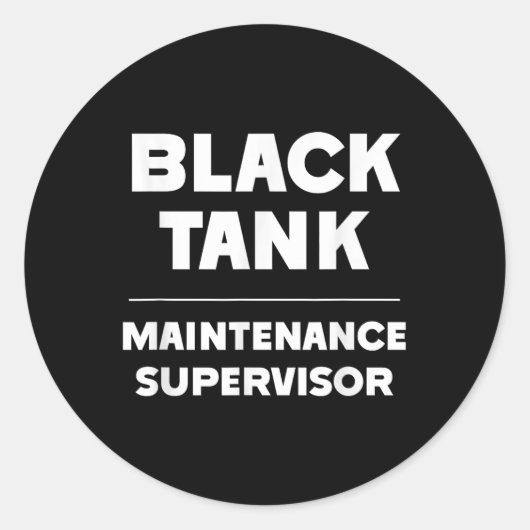 Black Tank Onderhoud Supervisor Vaderdag Ronde Sticker (Voorkant)