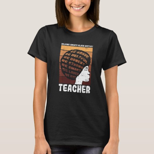 Black Teacher Educator African American Black Hist T-shirt (Voorkant)