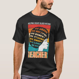 Black Teacher Educator African American Black Hist T-shirt