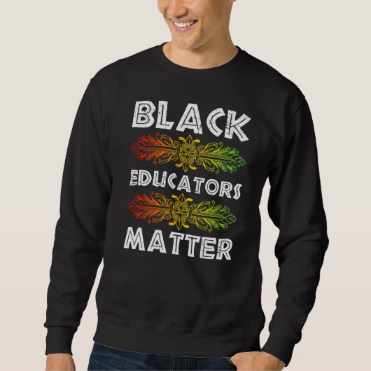 Black Teacher Educator African American Black Hist Trui (Voorkant)