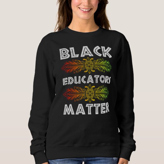 Black Teacher Educator African American Black Hist Trui (Voorkant)