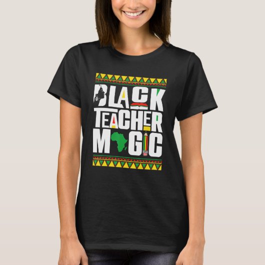 Black Teacher Magic Afro African Black History Mon T-shirt (Voorkant)