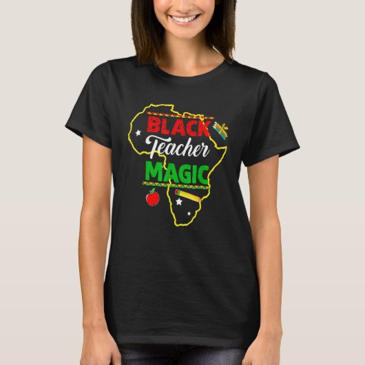 Black Teacher Magic Black History Month African Am T-shirt (Voorkant)