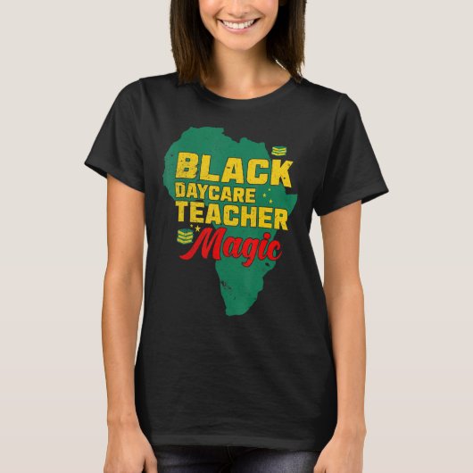 Black Teacher Magic Melanin Pride Black History T-shirt (Voorkant)