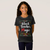 Black Teacher Magic T-shirt (Voorkant volledig)