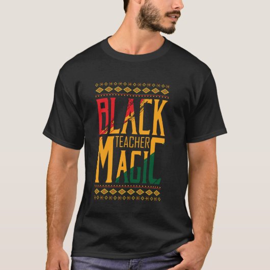 Black Teacher Magic T-shirt (Voorkant)