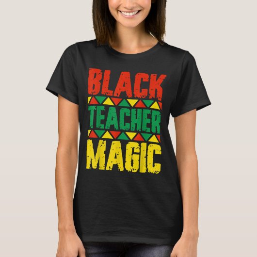Black Teacher Magic T-shirt (Voorkant)