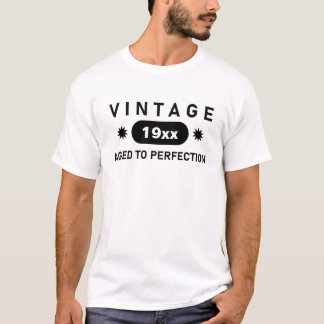 Black Text Aged to Perfection T shirt