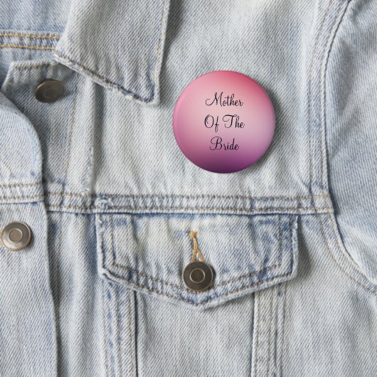 Black Text Moeder of Bride Button (In situ)