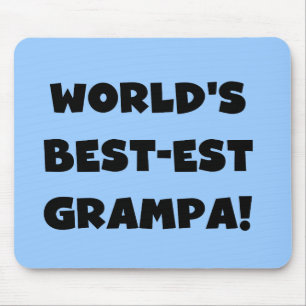 Black Text 's Werelds Beste Grampa T-shirts Gesche Muismat
