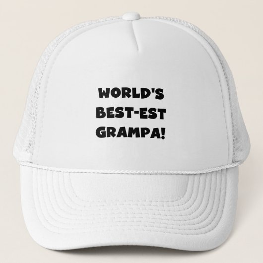 Black Text 's Werelds Beste Grampa T-shirts Gesche Trucker Pet (Voorkant)