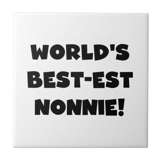 Black Text 's Werelds beste Nonnie Gifts Tegeltje (Voorkant)