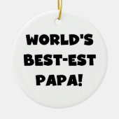 Black Text 's Werelds Beste Papa Tshirts en gesche Keramisch Ornament (Voorkant)