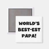 Black Text 's Werelds Beste Papa Tshirts en gesche Magneet (Voorkant / Achterkant)