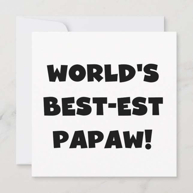 Black Text 's Werelds beste Papaw geschenken (Voorkant)