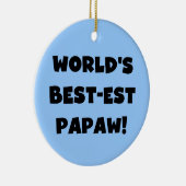 Black Text 's Werelds beste Papaw geschenken Keramisch Ornament (Rechts)
