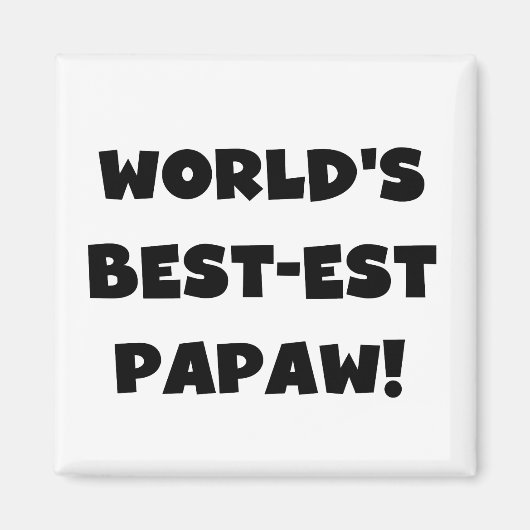 Black Text 's Werelds beste Papaw geschenken Magneet (Voorkant)