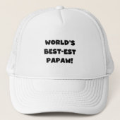 Black Text 's Werelds beste Papaw geschenken Trucker Pet (Voorkant)