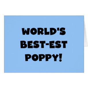 Black Text 's Werelds beste Poppy Gifts
