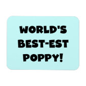 Black Text 's Werelds beste Poppy Gifts Magneet (Horizontaal)