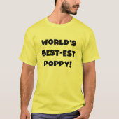 Black Text 's Werelds beste Poppy Gifts T-shirt (Voorkant)