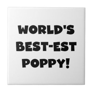 Black Text 's Werelds beste Poppy Gifts Tegeltje