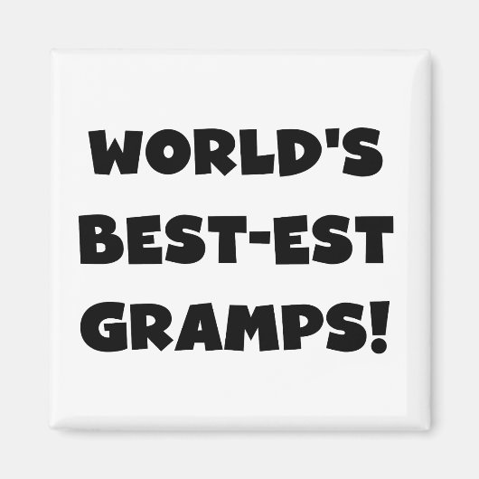 Black Text World's Best-est Gramps Gifts Magneet (Voorkant)