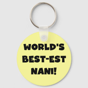 Black Text World's Best-est Nani T-shirts en gesch Sleutelhanger