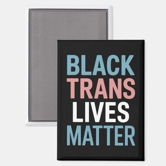 Black Trans LGBTQ Support Lives Matter Transgender Magneet (Voorkant / Achterkant)