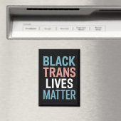 Black Trans LGBTQ Support Lives Matter Transgender Magneet (Insitu (Vaatwasser))