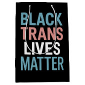 Black Trans LGBTQ Support Lives Matter Transgender Medium Cadeauzakje (Voorkant)