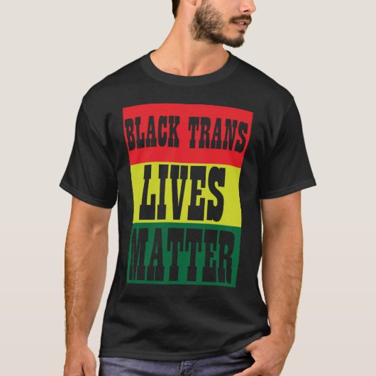Black Trans Lives Matter BLM T-shirt (Voorkant)