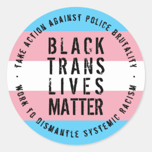 Black Trans Lives Matter Sticker