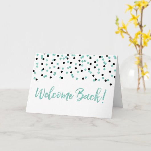 Black Turquoise Confetti Welcome Back Kaart (Gele Bloem)