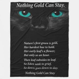 Black Turquoise Eyes Cat Niets gouden kan blijven Fleece Deken