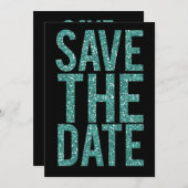 Black & Turquoise Glitter Save the Date Typografie Kaart (Voorkant / Achterkant)