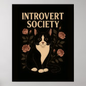 Black Tuxedo Cat Introvert Society Poster (Voorkant)