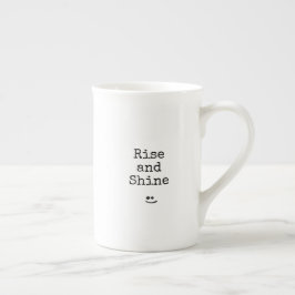 Black Typography Phrase Rise and Shine Porselein Kop