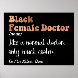 Black Vrouw Doctor Funny Definition Women Doctors Poster