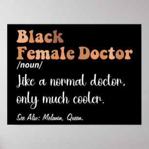 Black Vrouw Doctor Funny Definition Women Doctors Poster