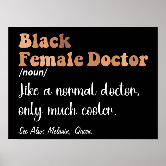 Black Vrouw Doctor Funny Definition Women Doctors Poster (Voorkant)