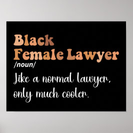 Black Vrouw Lawyer Definitie Funny Women Lawyers Poster