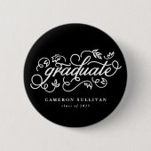 Black Whimsical Floral Script Afstuderen Button (Voorkant)