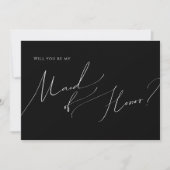 Black Whimsical Script Maid of Honor proposal Kaar Kaart (Voorkant)