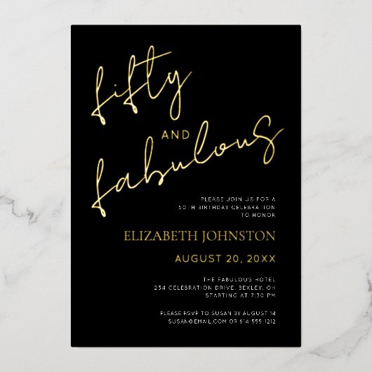 Black White 50 Fabulous Birthday Script Real Gold Folie Uitnodiging (Voorkant)