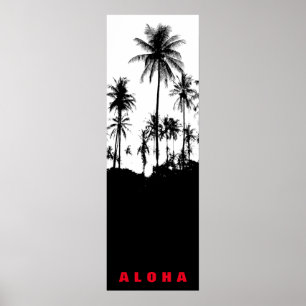 Black White Aloha Hawaii Palm Trepics Travel Poster