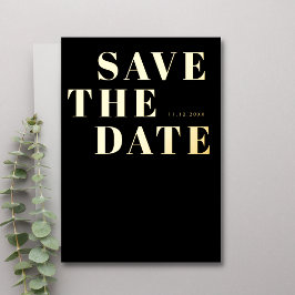 Black White Bold Minimalistische bruiloft Save the Folie Uitnodiging