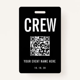 Black White Crew Backstage Pass QR Code Concert Badge