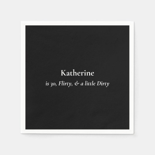 Black & White Dirty 30 verjaardagsfeestje Servet (Voorkant)